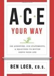 Ace Your Way