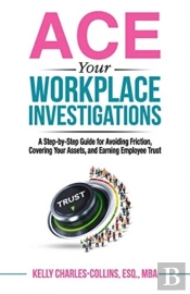 Ace Your Workplace Investigations