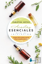 Aceites Esenciales Guia De Iniciacion