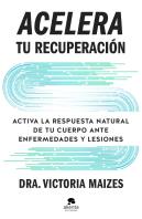 Acelera Tu Recuperacion