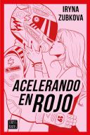 Acelerando En Rojo
