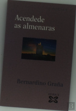 Bertrand.pt - Acendede As Almenaras: Cantigas Deamor, De Amigo E De Escarnio