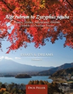 Bertrand.pt - Acer Rubrum To Zyzyphus Jujuba: (Volume I) Essays And Dreams