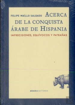 Bertrand.pt - Acerca De La Conquista Árabe De Hispania