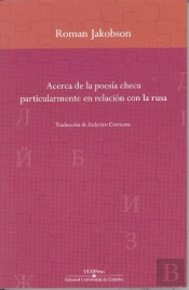Acerca De La Poesía Checa Particularmente En Relación Con La Rusa