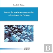 Acerca Del Realismo Constructivo- Lecciones De Oviedo