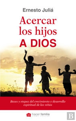 Bertrand.pt - Acercar Los Hijos A Dios
