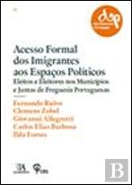 Acesso Formal dos Imigrantes aos Espaços Políticos