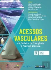 Acessos Vasculares Em Medicina De Emergência E Medicina Intensiva