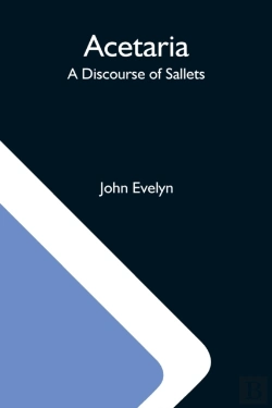 Bertrand.pt - Acetaria: A Discourse Of Sallets