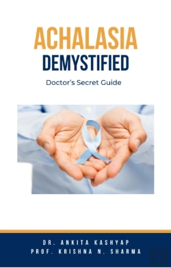 Bertrand.pt - Achalasia Demystified: Doctor'S Secret Guide