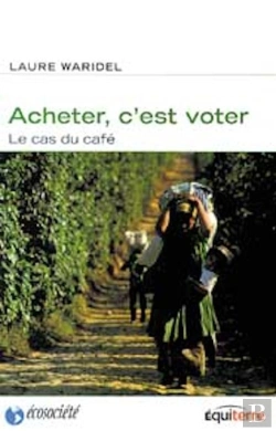 Bertrand.pt - Acheter C'Est Voter - Le Cas Du Cafe