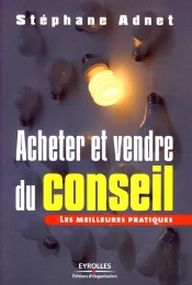 Acheter Et Vendre Du Conseil ; Les Meilleures Pratiques