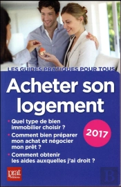 Acheter Son Logement 2017