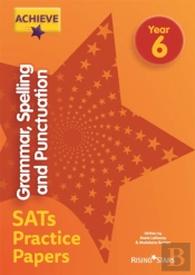 Achieve Grammar, Spelling And Punctuation Sats Practice Papers Year 6