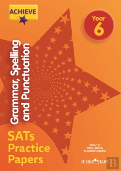 Bertrand.pt - Achieve Grammar, Spelling And Punctuation Sats Practice Papers Year 6