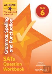 Achieve Grammar Spelling Punctuation Question Workbook Exp (Sats)