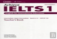 Achieve Ielts 1 Teacher Book - Intermediate To Upper Intermediate 2nd Ed