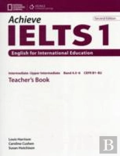 Achieve Ielts 1 Teacher Book - Intermediate To Upper Intermediate 2nd Ed