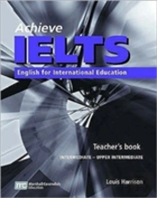 Achieve Ielts Teacher'S Bookintermediate To Upper Intermediate