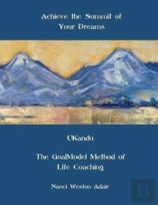 Achieve The Summit Of Your Dreams