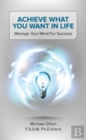 Achieve What You Want In Life