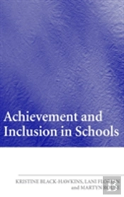 Achievement And Inclusion In Schools