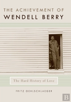 Bertrand.pt - Achievement Of Wendell Berry