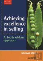 Achieving Excellence In Selling