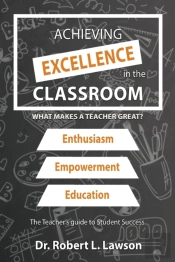Achieving Excellence In The Classroom