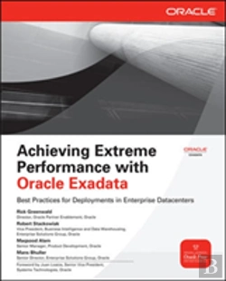Bertrand.pt - Achieving Extreme Performance With Oracle Exadata