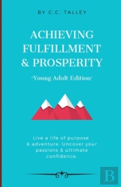 Achieving Fulfillment & Prosperity