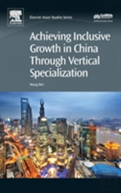 Achieving Inclusive Growth In China Through Vertical Specialization