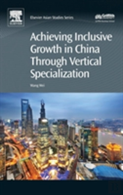Bertrand.pt - Achieving Inclusive Growth In China Through Vertical Specialization