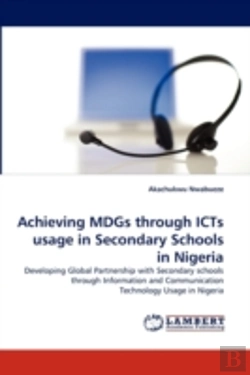 Bertrand.pt - Achieving Mdgs Through Icts Usage In Secondary Schools In Nigeria