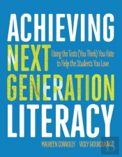 Achieving Next Generation Literacy