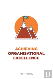 Achieving Organisational Excellence