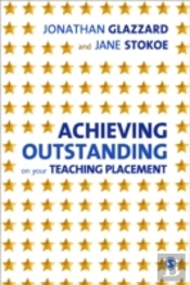 Achieving Outstanding On Your Teaching Placement
