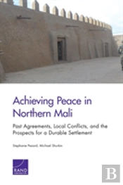 Achieving Peace In Northern Mali