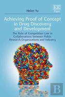 Achieving Proof Of Concept In Drug Discovery And Development