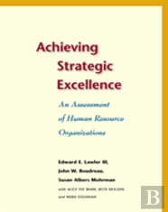 Achieving Strategic Excellence