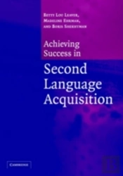 Achieving Success In Second Language Acquisition