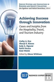 Achieving Success Through Innovation