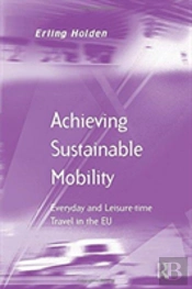 Achieving Sustainable Mobility