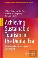 Achieving Sustainable Tourism In The Digital Era