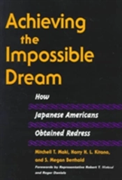 Achieving The Impossible Dream