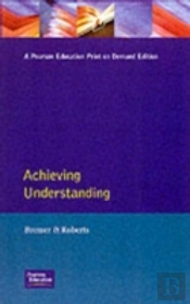 Achieving Understanding