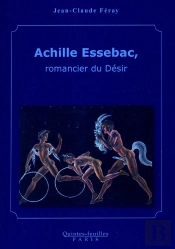 Achille Essebac, Romancier Du Désir