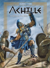 Achille - La Naissance D'Un Héros : Tome 1