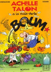 Achille Talon Tome 43 : Achille Talon A La Main Verte